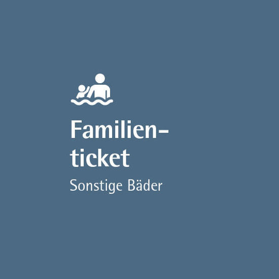 Bild von Familienticket